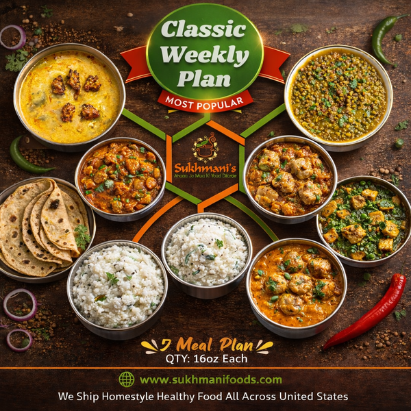 Classic Weekly Plan – 7 Meals | Most Popular Choice - Sukhmani Foods